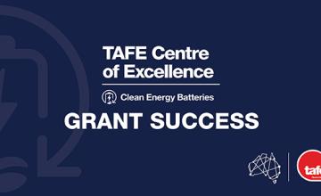 blue background with the text TAFE Centre of Excellence Grant Success